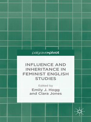 cover image of Influence and Inheritance in Feminist English Studies